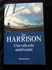 UNE ODYSSEE AMERICAINE JIM HARRISON LITTÉRATURE/NATURE W./USA 820