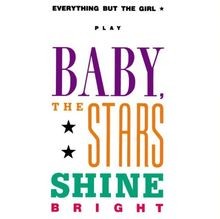 Baby the stars - stars, bright