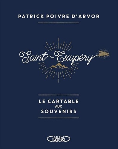Saint exupéry cartable - saint-exupéry,, le