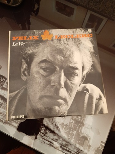 Felix leclerc vie - la,