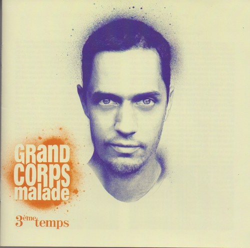 Grand corps malade - corps, 3eme