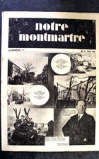 NOTRE MONTMARTRE N°3 1932 FREDE LAPIN AGILE ROLAND DORGELES MODE MOULIN GALETTE