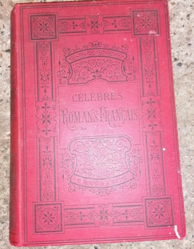 Celebres romans francais tome - celebres,