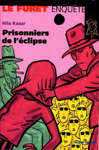 Les prisonniers éclipse - prisonniers, l'éclipse