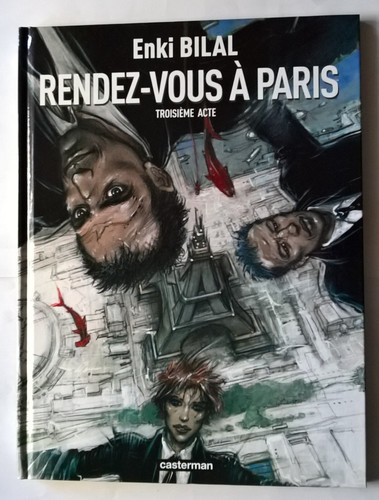 Enki bilal rendez vous à - bilal,