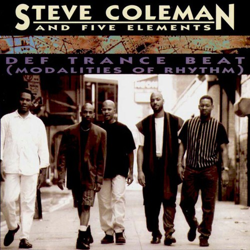 Steve coleman and - steve,