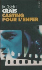 Casting pour l'enfer - Robert