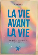 La vie avant la vie, Réjane Ereau, Le Lotus et l'Eléphant