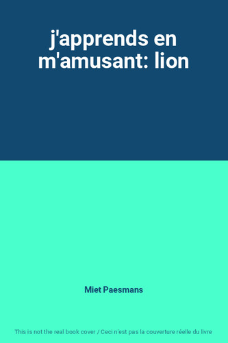 Apprends amusant lion - j'apprends, en