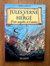 DEDICACE BOB GARCIA - JULES VERNE & HERGE - EO 2005 - TBE