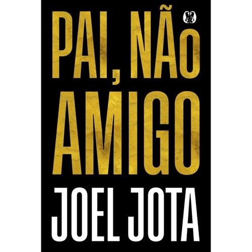 Livro pai nao amigo - nao,