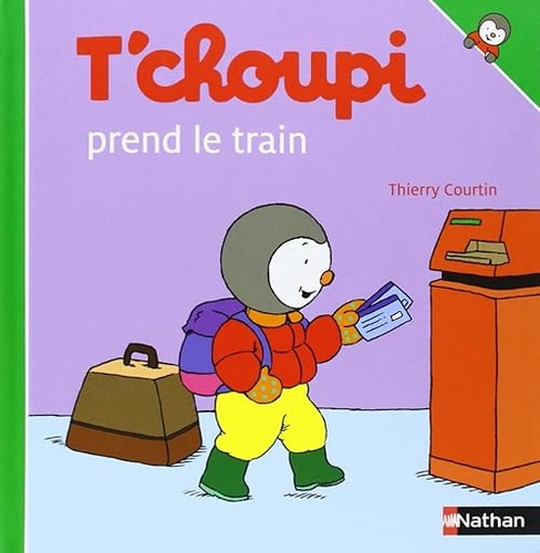 Choupi prend train - t'choupi,