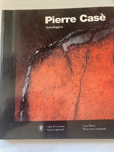 Pierre casé antologica - pierre, casé.
