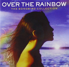 Over the Rainbow-The Songbird Collection (2005) [2 CD] Eva Cassidy, Katie Mel...