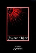 Mutus liber. L'alchimia e il suo libro muto [Italian] by Canseliet, Eugène NEUF