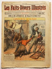 1906 Revue Faits divers illustrés L'affaire de la rue du Soleil Belleville Paris
