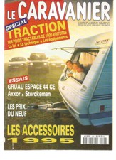 LE CARAVANIER N°190 GRUAU ESPACE 44 CE / STERCKEMAN ALIZE / LAGUNA RT 2.2 DIESEL