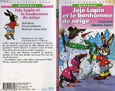 JOJO LAPIN ET LE BONHOMME DE NEIGE - Royer, Alain