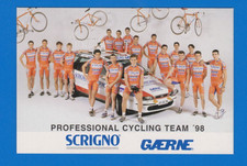 CYCLISME carte Equipe cycliste SCRIGNO GAERNE  1998