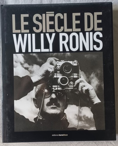 Siècle willy ronis - le, de