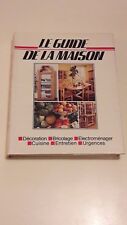 LE GUIDE DE LA MAISON vintage 1982 bricolage reparation depannage