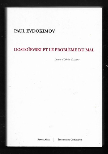 Dostoïevski problème - dostoïevski, le