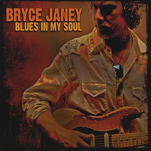 Bryce janey blues soul - blues,