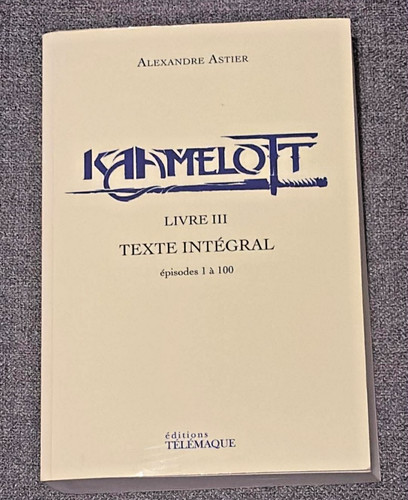 Livre iii kaamelott texte - iii,