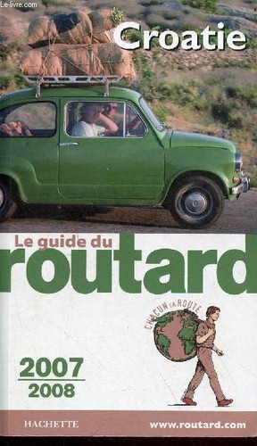 Croatie guide du routard - croatie,