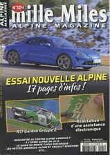 MILLE MILES n°124 de 01/2018 : Essai nouvelle Alpine - R17 Gordini - M. Mosnier