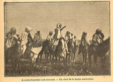 FRONTIERE SUD-ORANAISE / UN CHEF DE LA HARKA MAROCAINE / ILLUSTRATION 1907