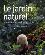 Le jardin naturel - Lespinasse, Jean-marie