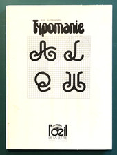 ALESSANDRINI Jean. Typomanie
