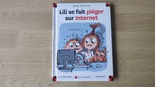 Livre Max et Lili numéro 75 Lili se fait piéger sur internet édition Calligram