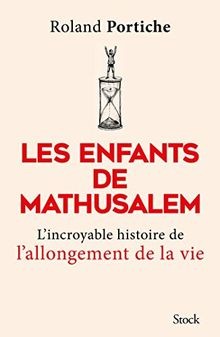 Les enfants mathusalem - les,
