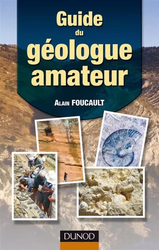 Guide géologue amateur - géologue,