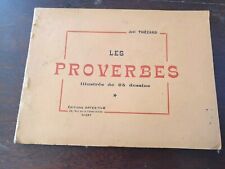 JOEL THEZARD LES PROVERBES ILLUSTRES DE 25 DESSINS PEINTRE DE NIORT