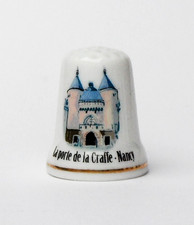 Dé à coudre de collection  porcelaine la Porte de la Graffe Nancy