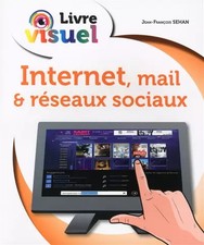 Livre visuel Internet mails & Réseaux sociaux, Jean-François SEHAN