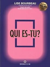 Qui es-tu ? de Bourbeau, Lise | Livre | état acceptable