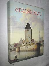 ALSACE: STRASBOURG Panorama Monumental et Architectural des Origines à 1914