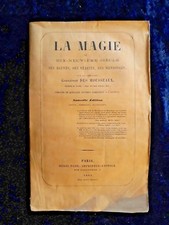 LA MAGIE au XIXe siècle Agents Vérités Mensonges-Des Mousseaux livre ancien 1864