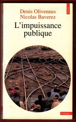 Impuissance publique - l'impuissance,