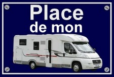 plaque " PLACE DE MON CAMPING
