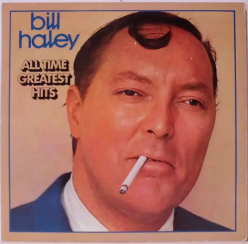 Bill haley all time greatest - haley,