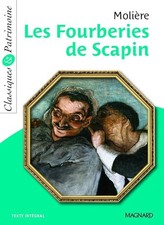 Les Fourberies de Scapin - Classiques et Patrimoine - MOLIERE