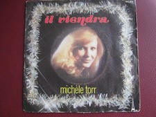 VINYLE 45 TOURS - MICHELE TORR