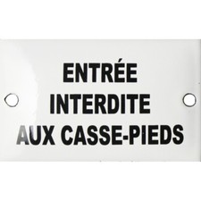 Plaque émaillée humoristique