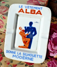 ANCIEN CENDRIER PUBLICITAIRE "Le vêtement ALBA" porcelaine de Limoges vers 1930
