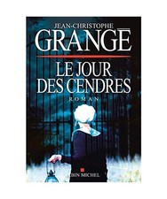 Le Jour des cendres: Série